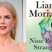 Nicole Kidman adquire direitos de Nine Perfect Strangers, novo livro de Liane Moriarty
