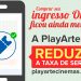Playarte e Velox Tickets reduzem taxa de conveniência para compra online
