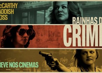 Assista ao trailer de Rainhas Do Crime, com Melissa McCarthy, Elisabeth Moss e Tiffany Haddish